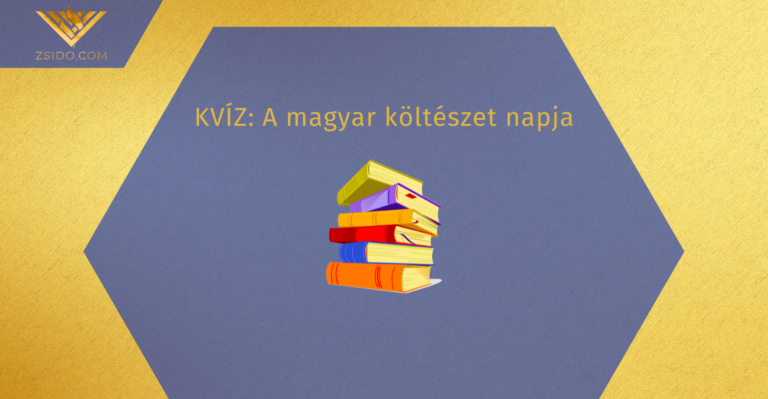 JÁTÉK: idézünk egy magyar versből, ön kitalálja a szerzőt