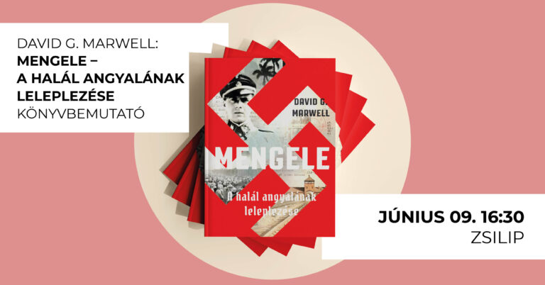 Könyvbemutató: Mengele – A halál angyalának leleplezése